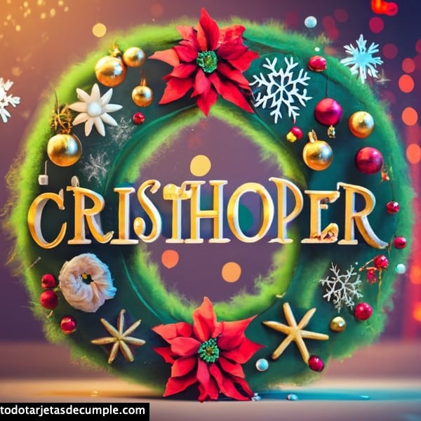 imagenes navidad con mi nombre cristhoper