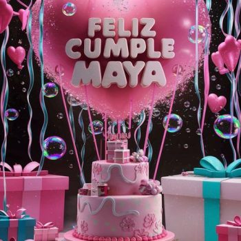 feliz cumpleaños maya